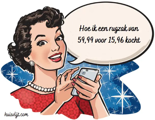 Hoe ik een rugzak van 59,99 voor 15,96 kocht