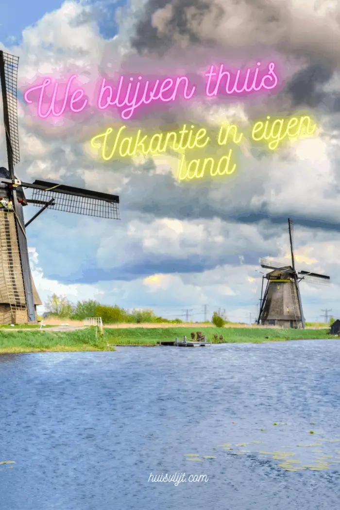 Vakantie in eigen land