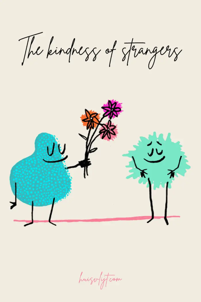 The kindness of strangers 10 The kindness of strangers