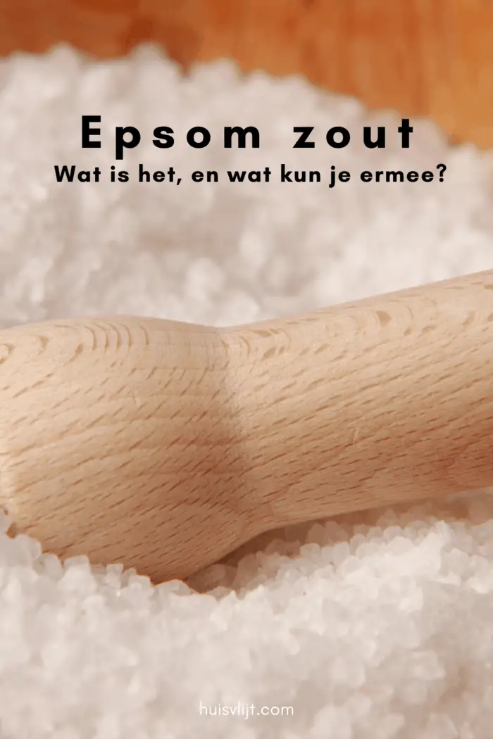 Epsom zout: wat is dat nou weer? En wat kun je ermee?