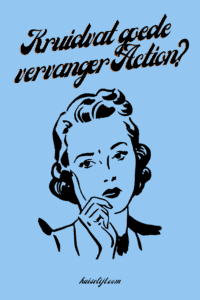Kruidvast versus Action