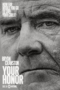 Your Honor met Bryan Cranston