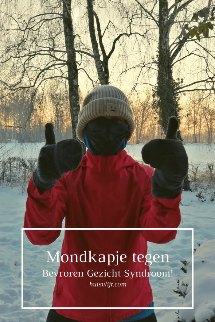 Mondkapje tegen Bevroren Gezicht Syndroom!