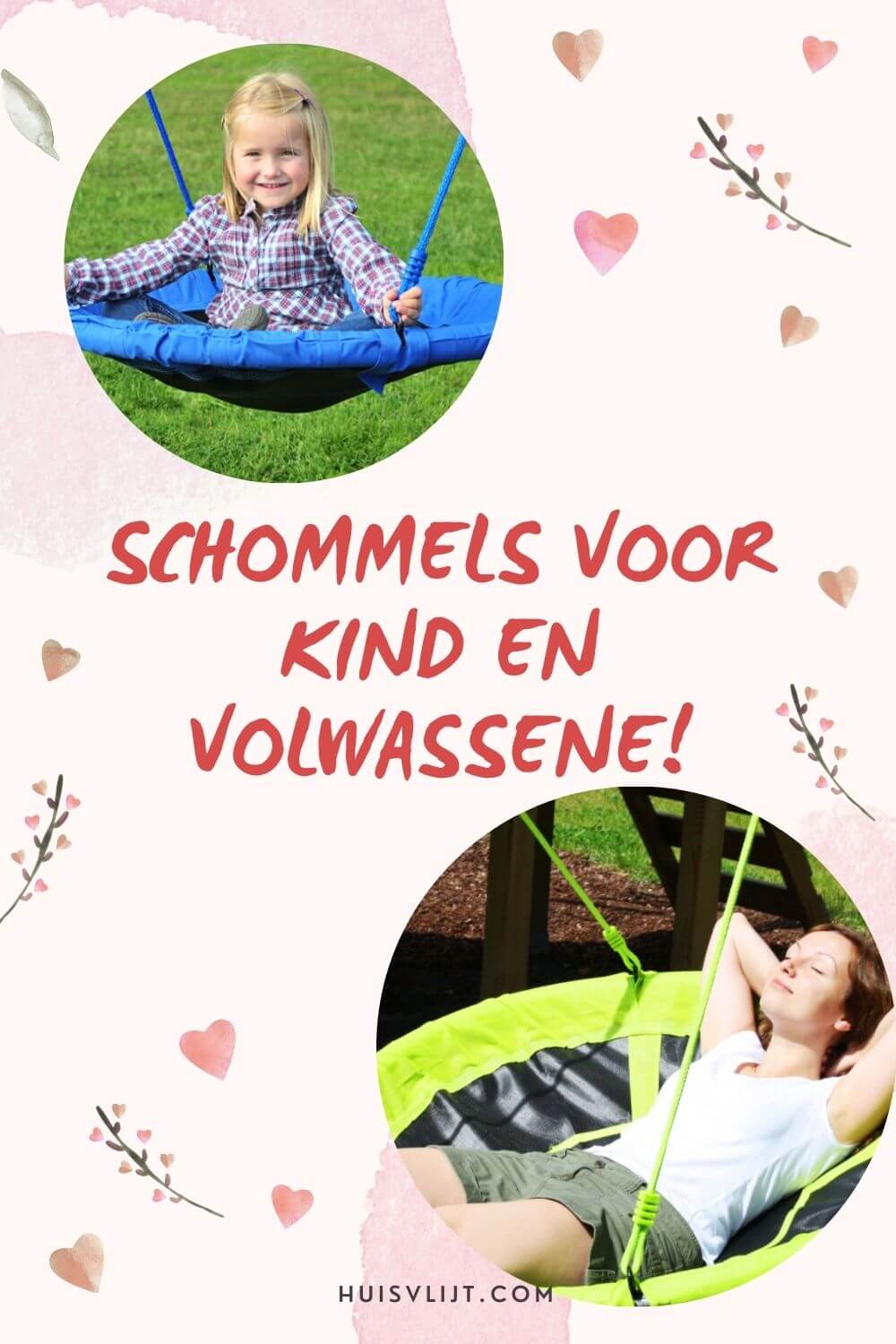 Vogelnestschommel + 7 andere leuke opties voor kind en volwassene!