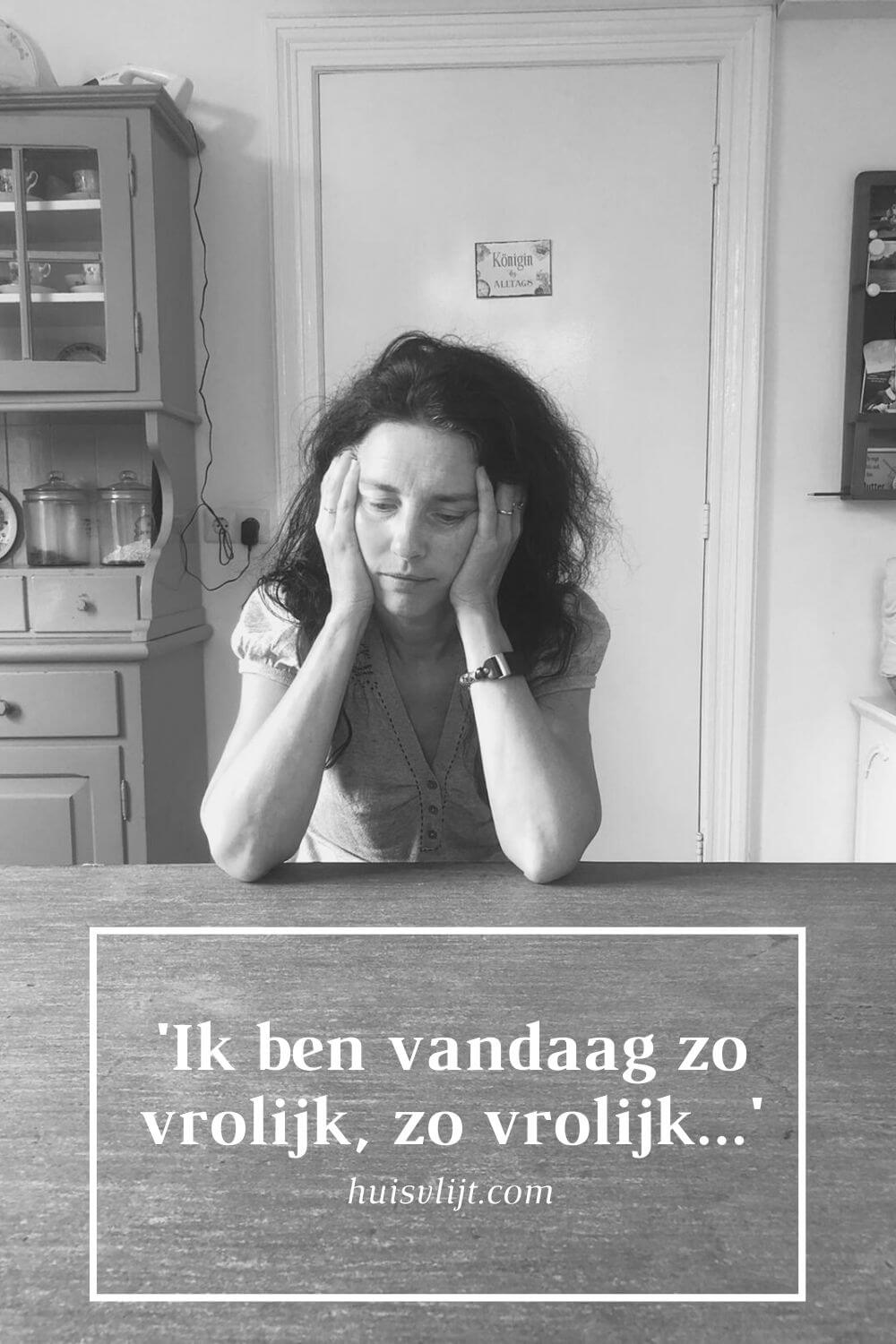 'Ik ben vandaag zo vrolijk, zo vrolijk.' Not. 13 somber