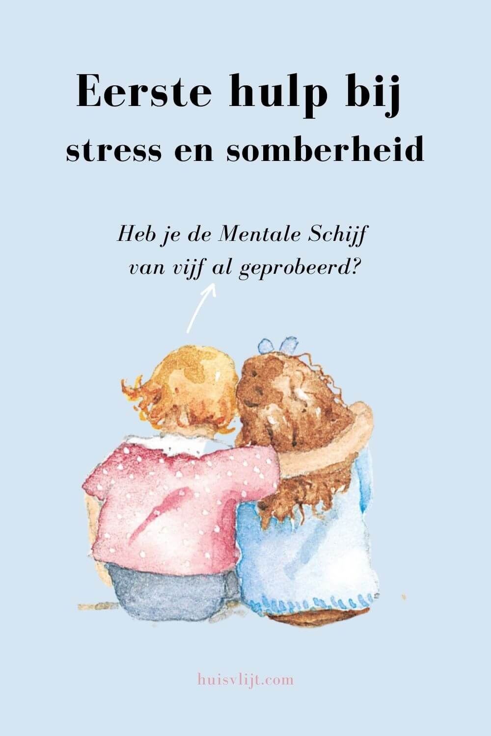 Mentale schijf van vijf: 1ste hulp bij stress en somberheid?