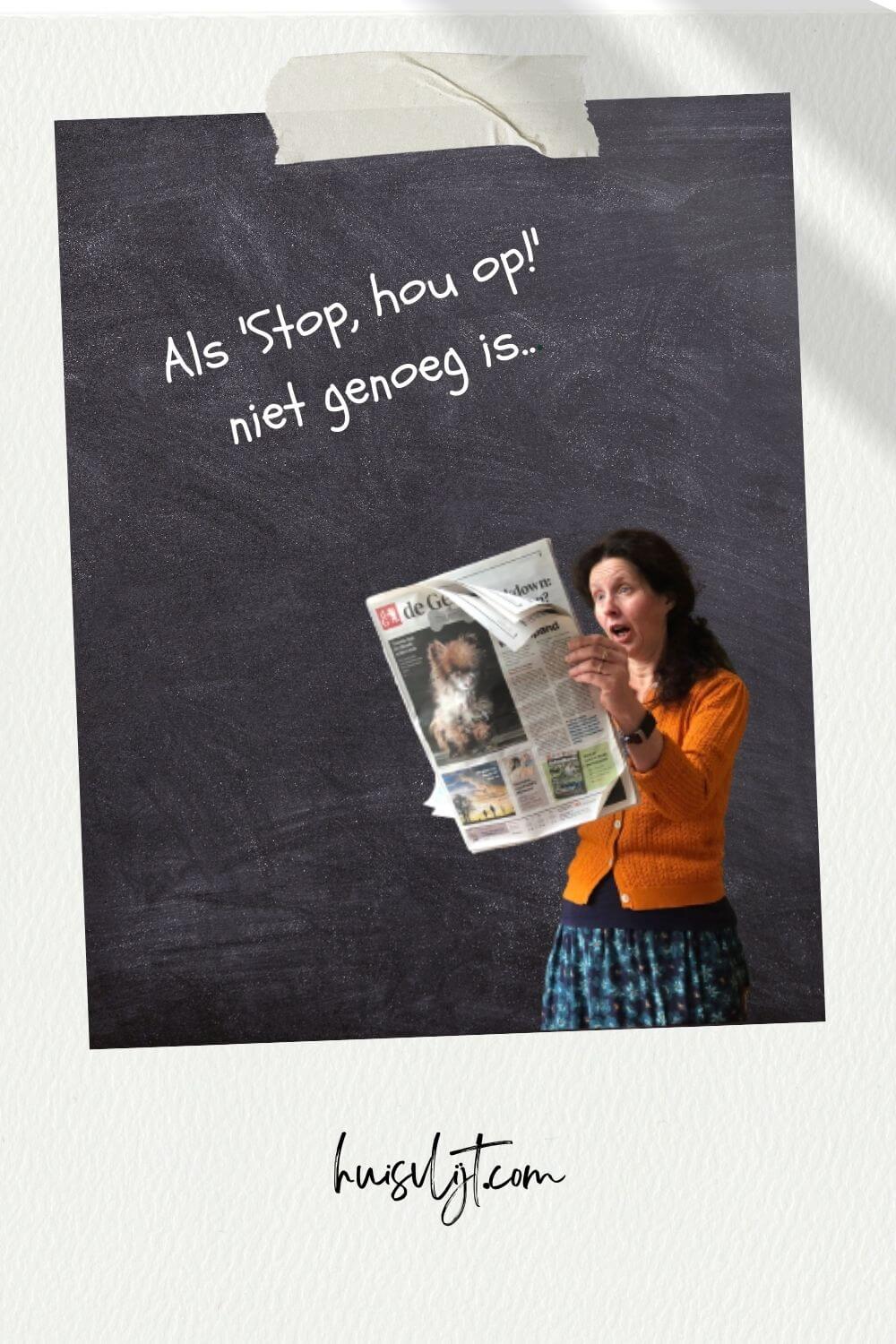 Als 'Stop, hou op!' niet genoeg is 4 Als ‘Stop, hou op!’ niet genoeg is
