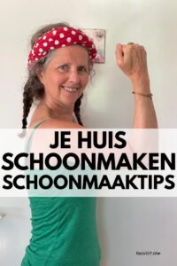 je huis schoonmaken
