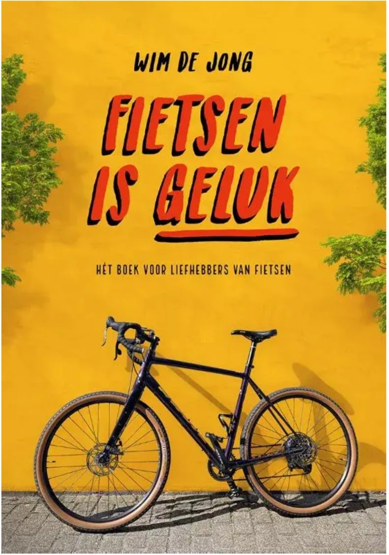 Alles over fietsen: mijn tips, ervaringen en koopadvies 2 boek over fietsen