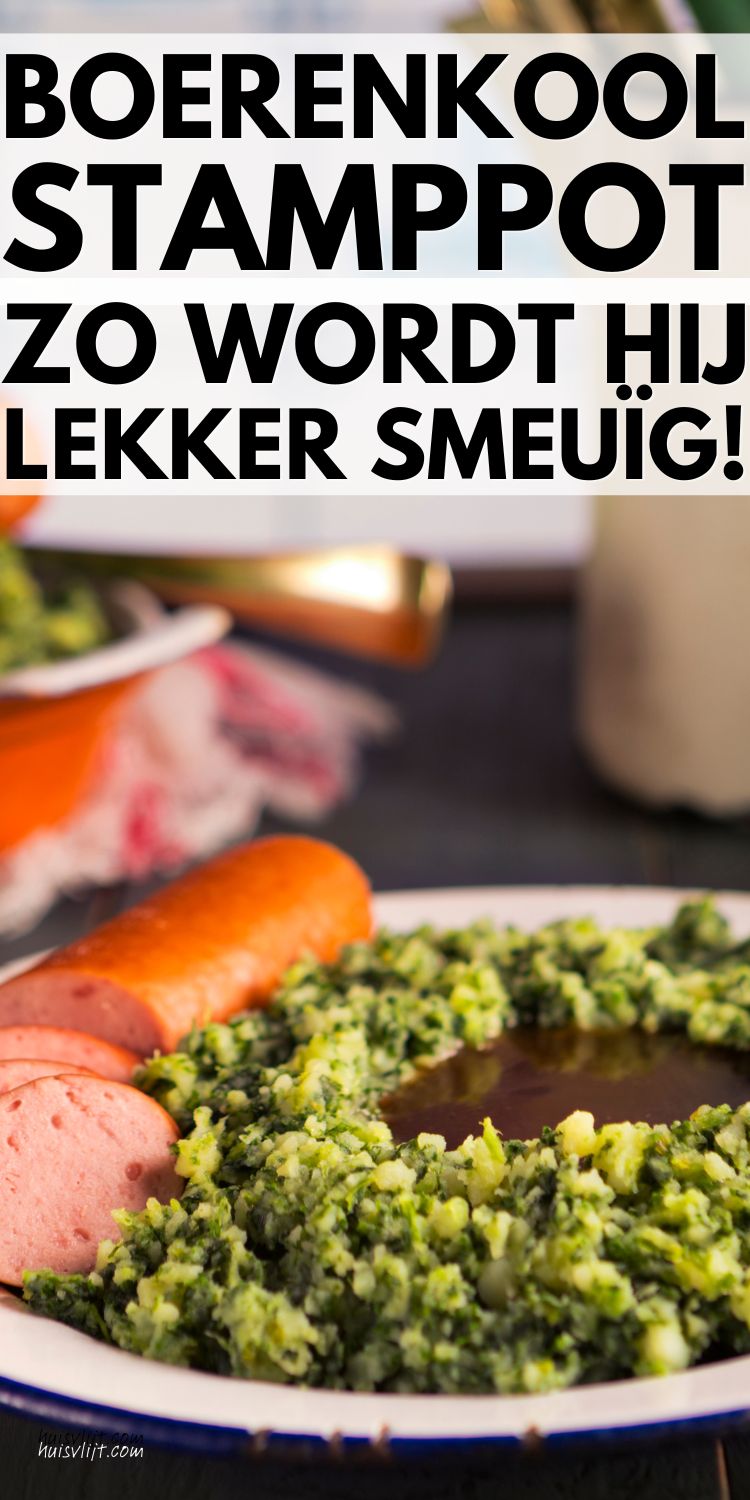 Stamppot recepten: 7 Hollandse stamppotten + de truc voor smeuïge stamppot 2 boerenkool stamppot