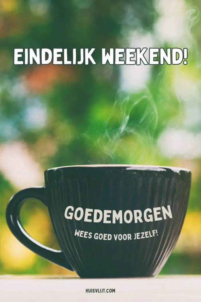 zaterdagmorgen goedemorgen koffie