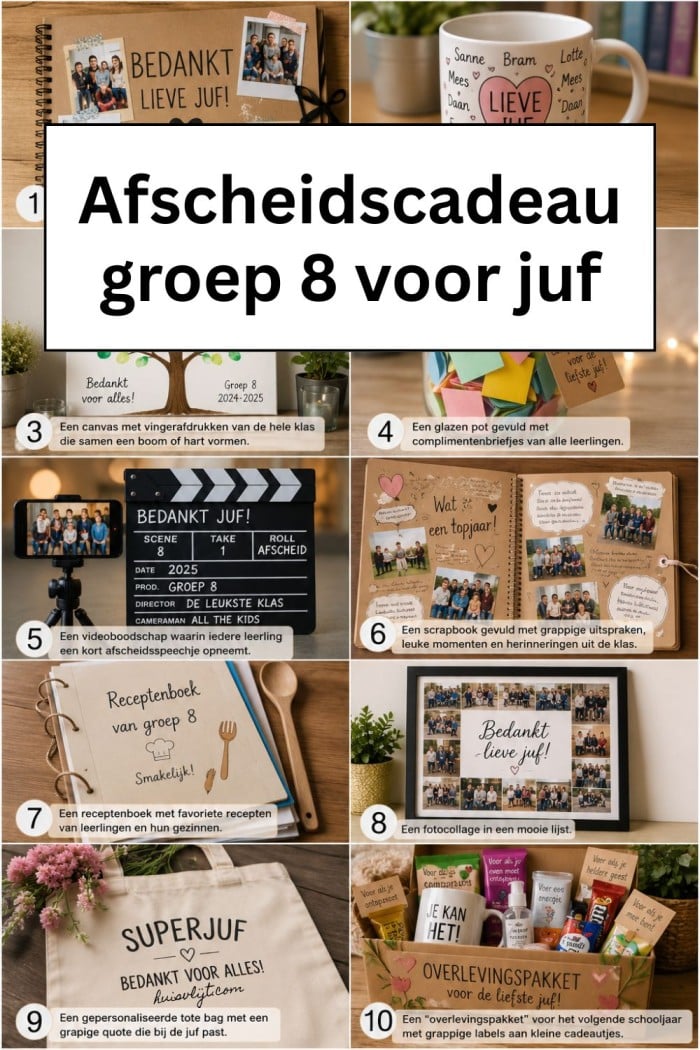Afscheidscadeau groep 8 voor de juf of meester 1 afscheidscadeau groep 8