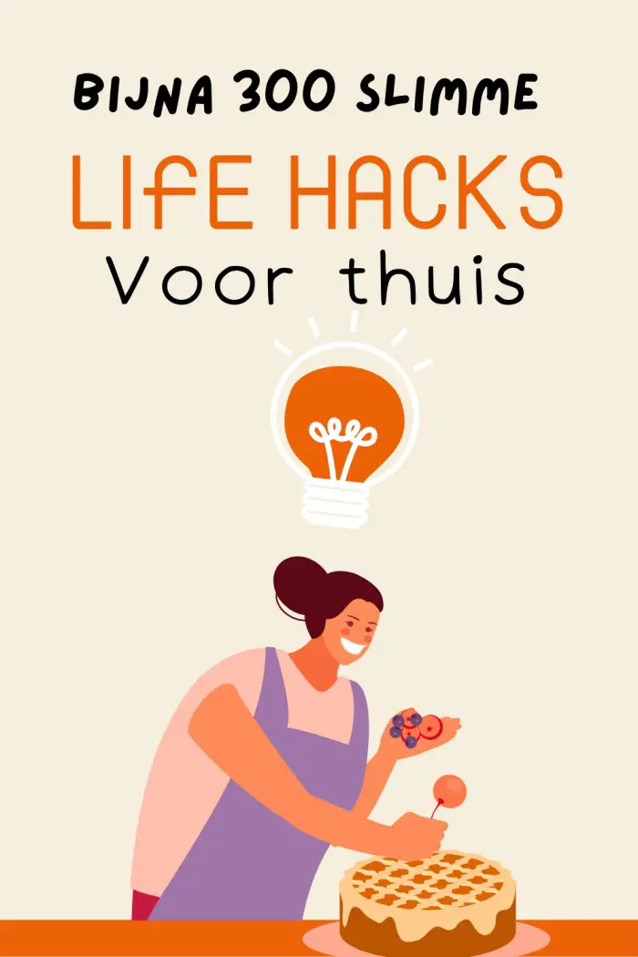 life hacks voor thuis