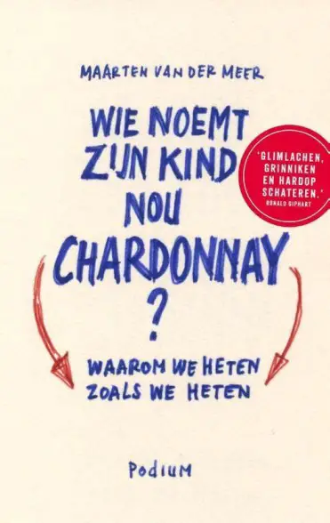 wie noemt zijn kind nou chardonnay