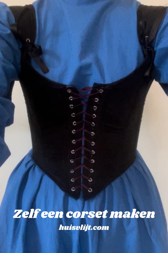 Zelf een corset maken? Mijn dochter Teuntje deed het!