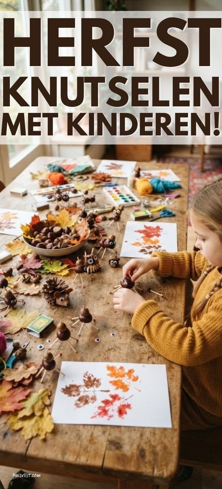 Herfst knutselen met kinderen: leuke herfstknutsels voor elke leeftijd 1 herfst knutselen kinderen