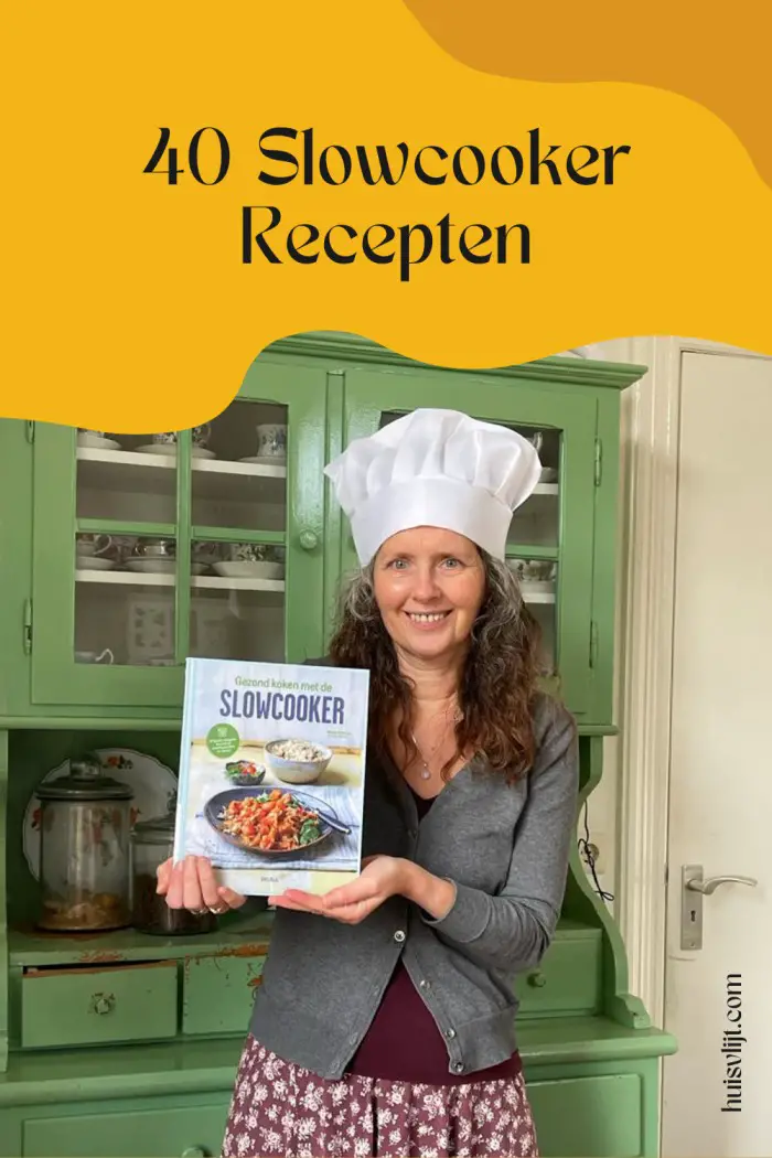 Gezond koken met de slowcooker: 40 recepten