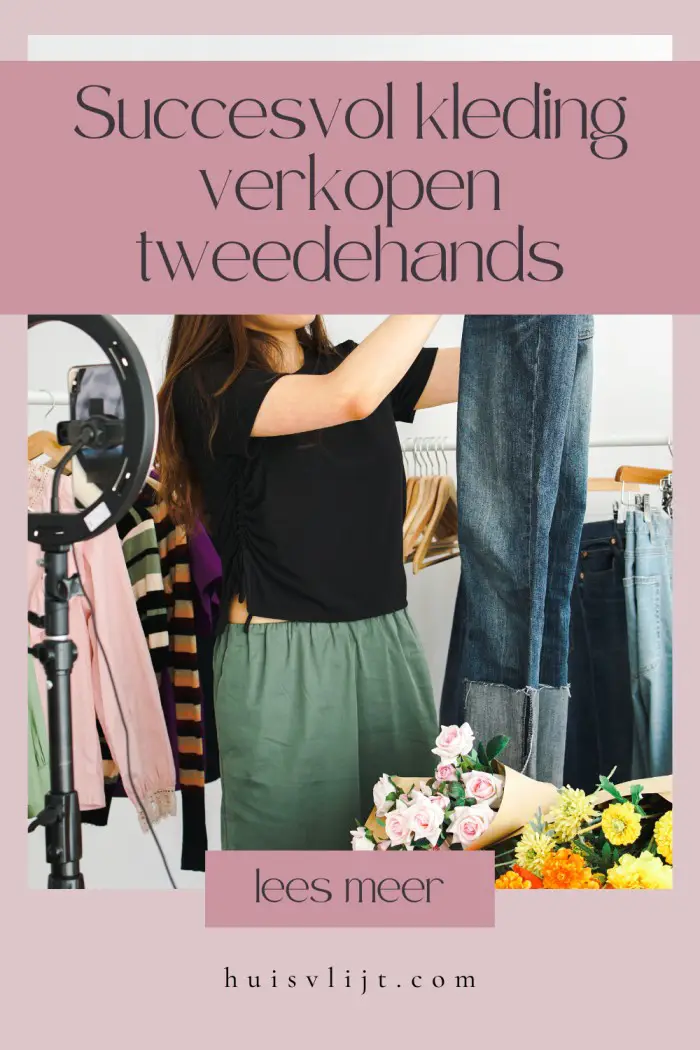 Kleding verkopen tweedehands: 9 fijne methodes