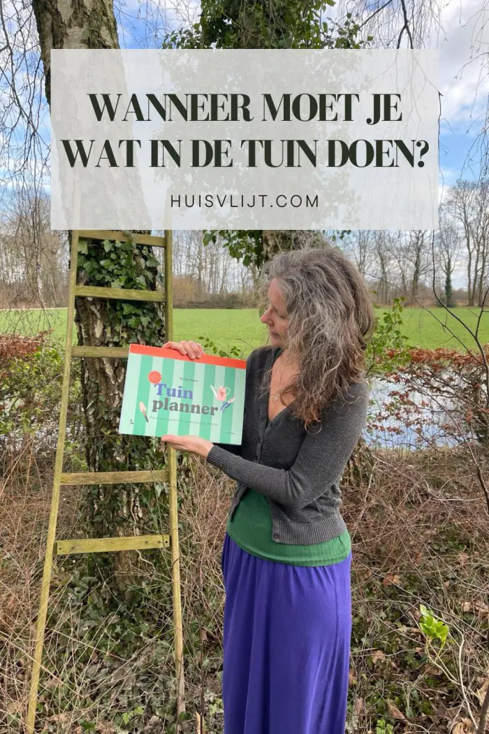 Tuinplanner: wanneer moet je wat doen in de tuin?!