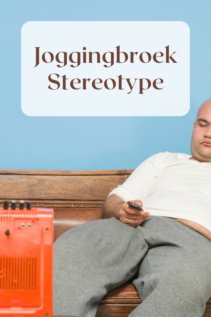 joggingbroek stereotype