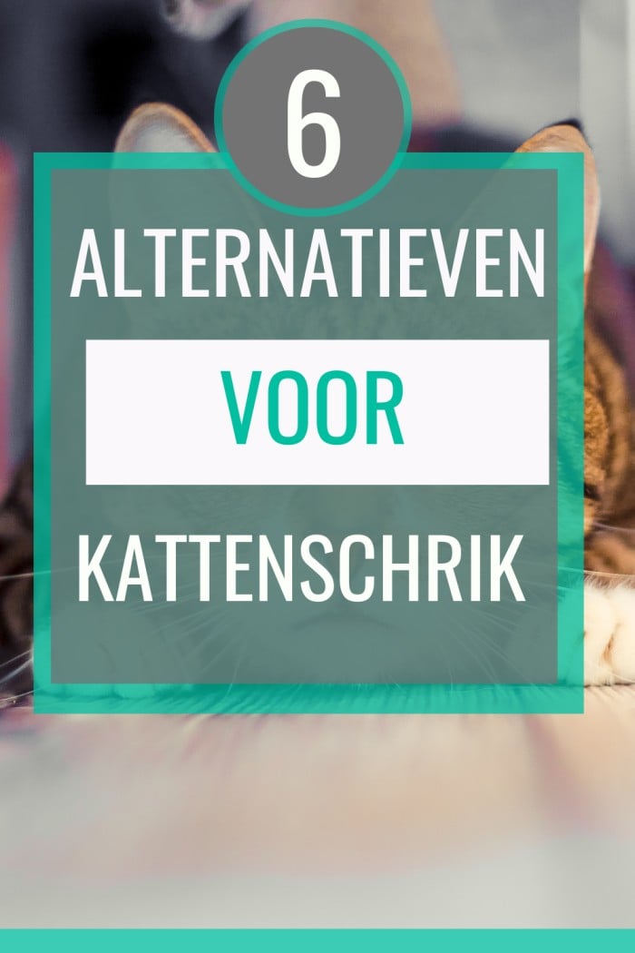 alternatieven voor kattenschrik