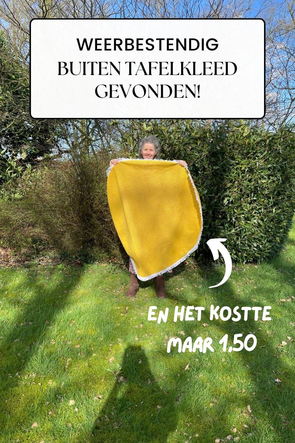 Ik heb een weerbestendig buiten tafelkleed gevonden!