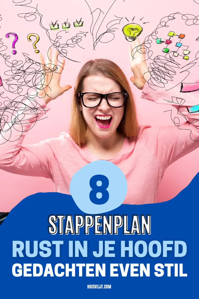 rust in je hoofd gedachten even stil