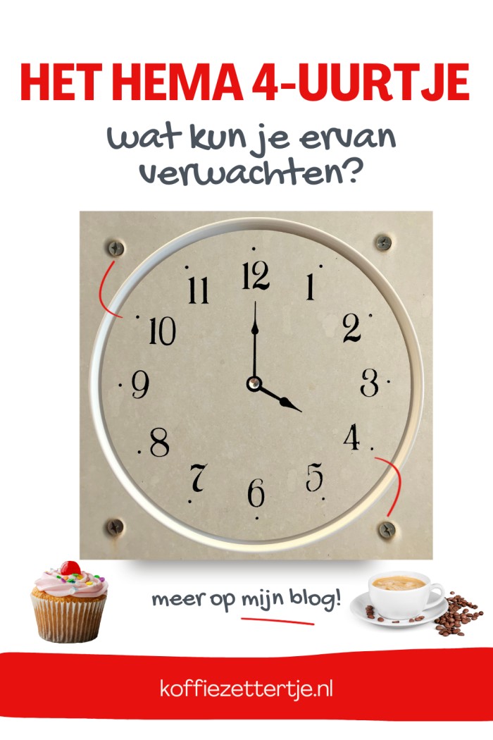 Het hema 4 uurtje