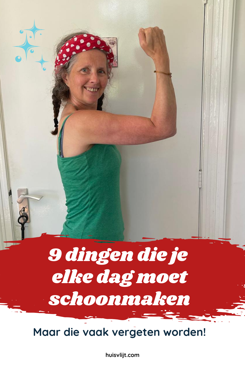 9 dingen die je elke dag moet schoonmaken
