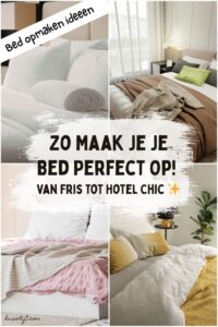 bed opmaken ideeen