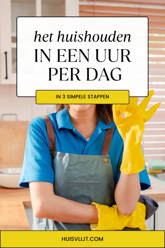 het huishouden doen in een dag
