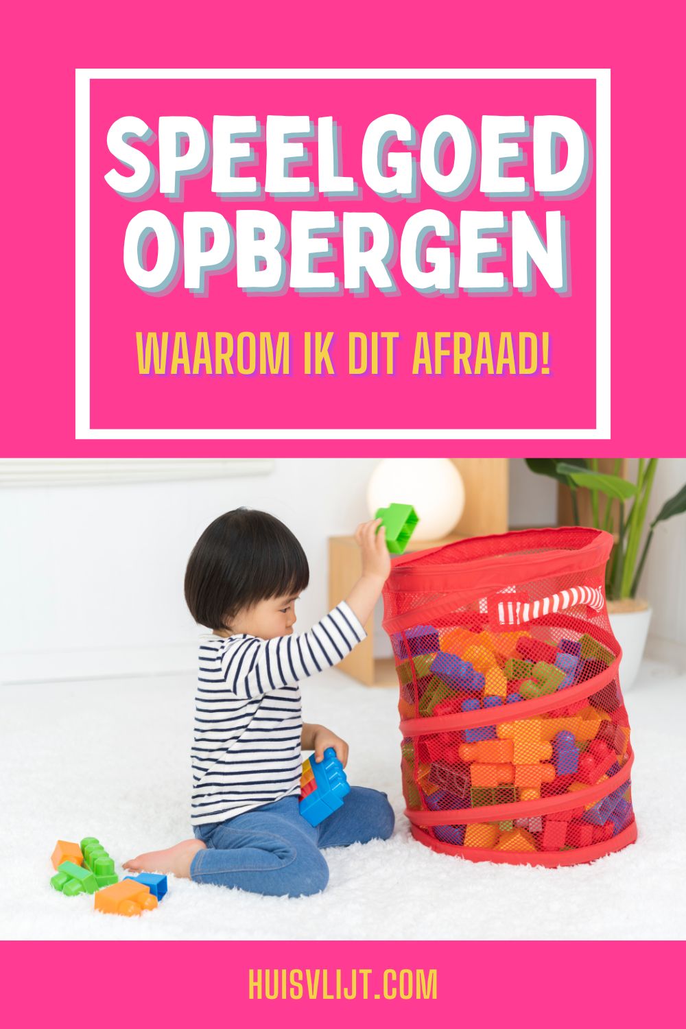speelgoed opbergen