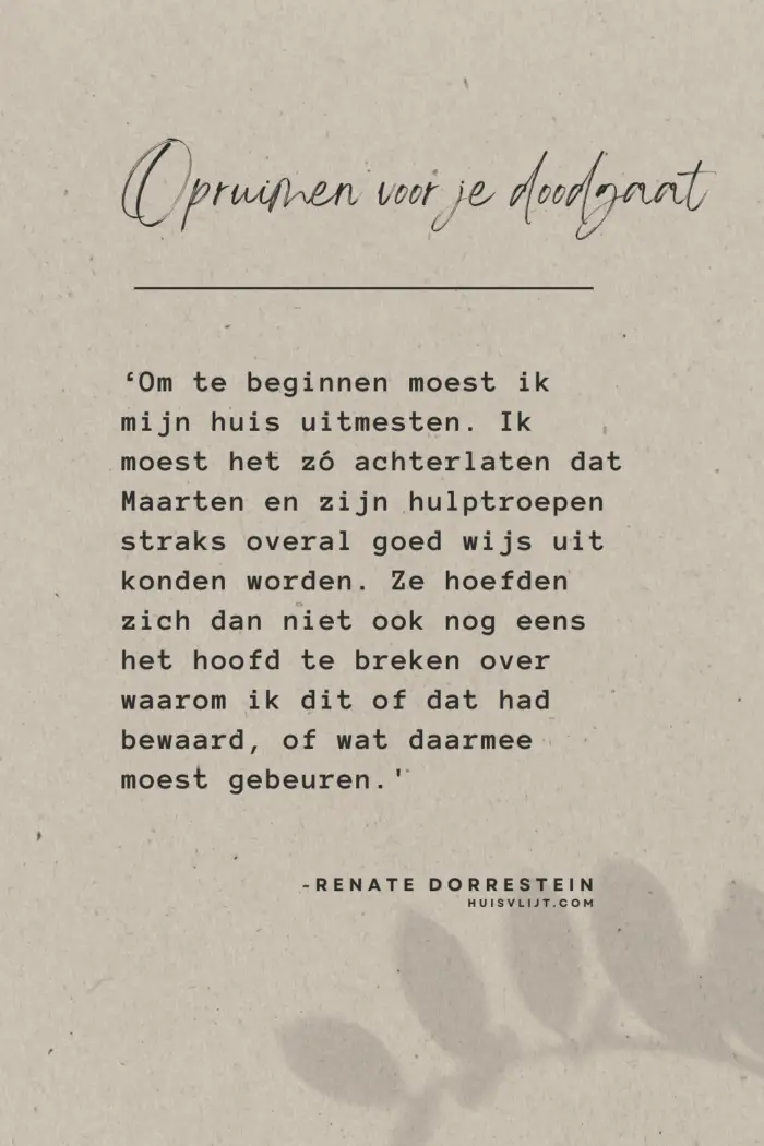 opruimen voor je doodgaat