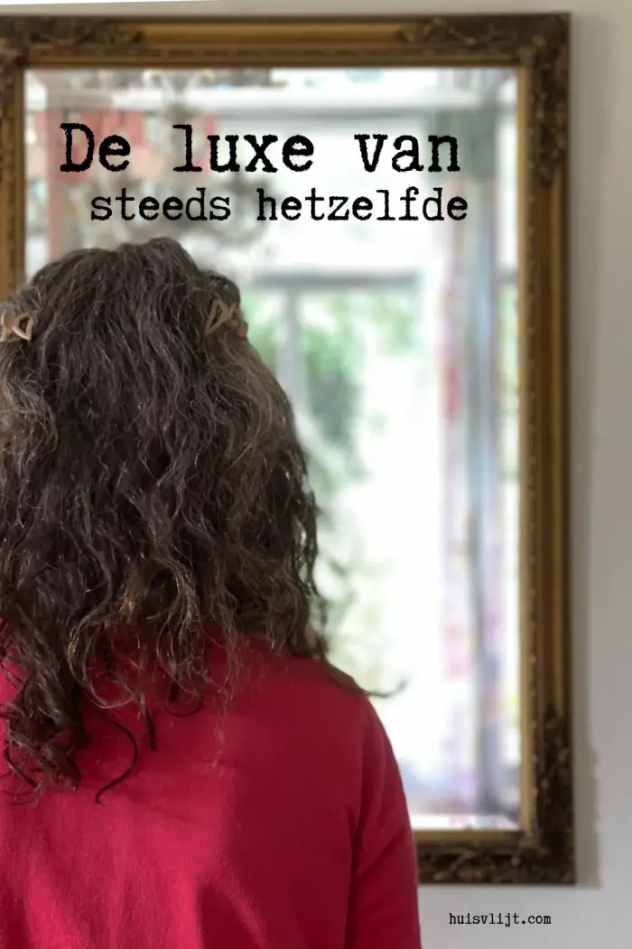 luxe van steeds hetzelfde