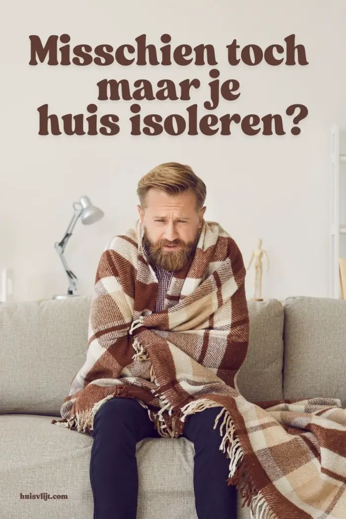 huis isoleren