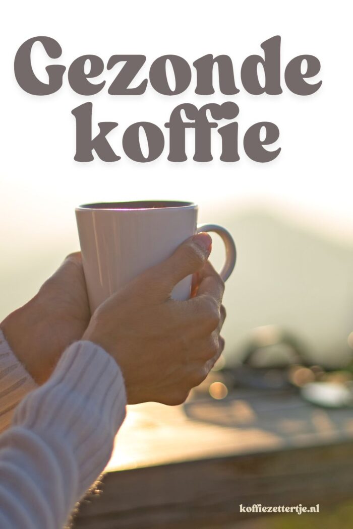 gezonde koffie
