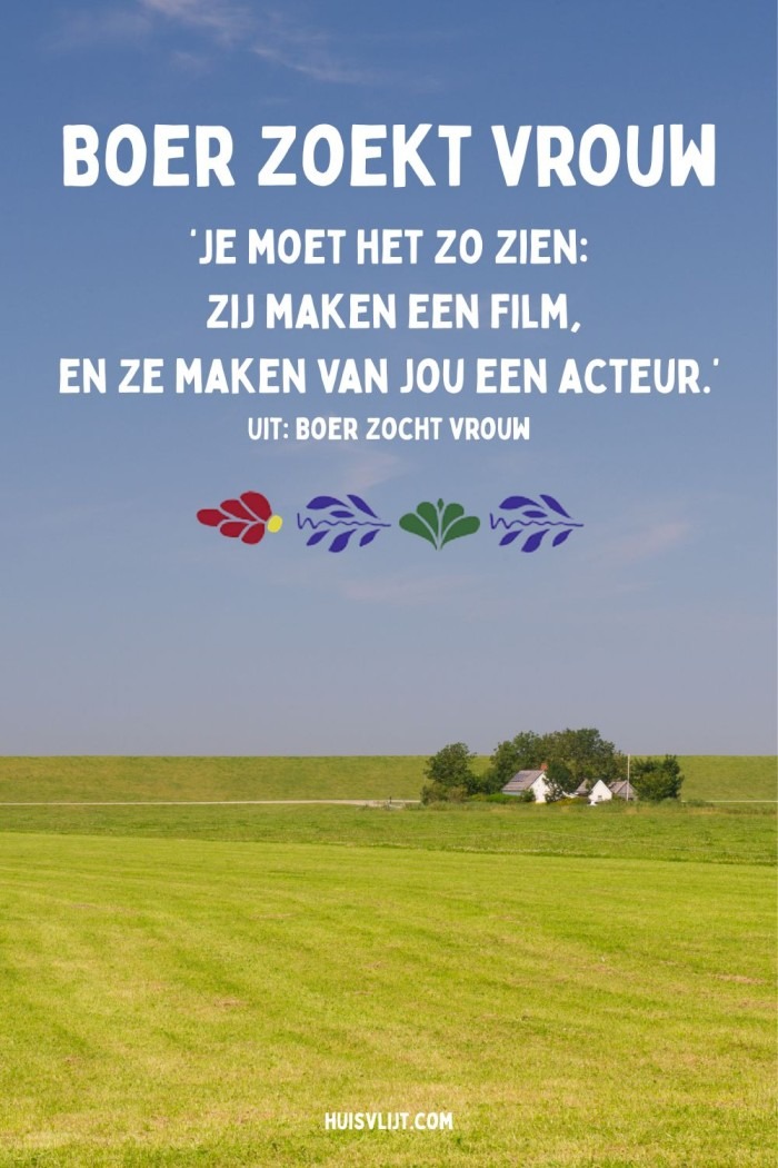 boer zoekt vrouw quote