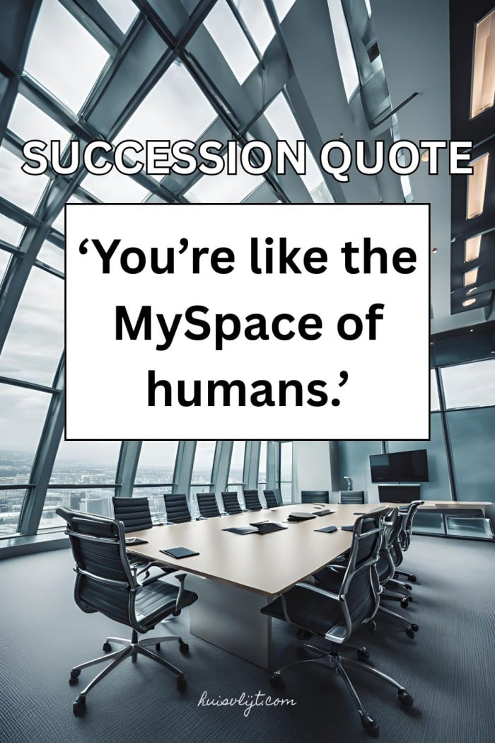 Serie Succession 3 succession quotes