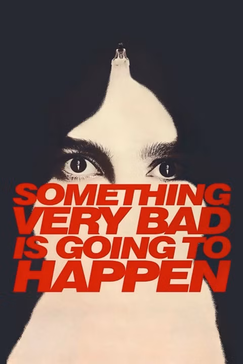 something very bad is going to happen