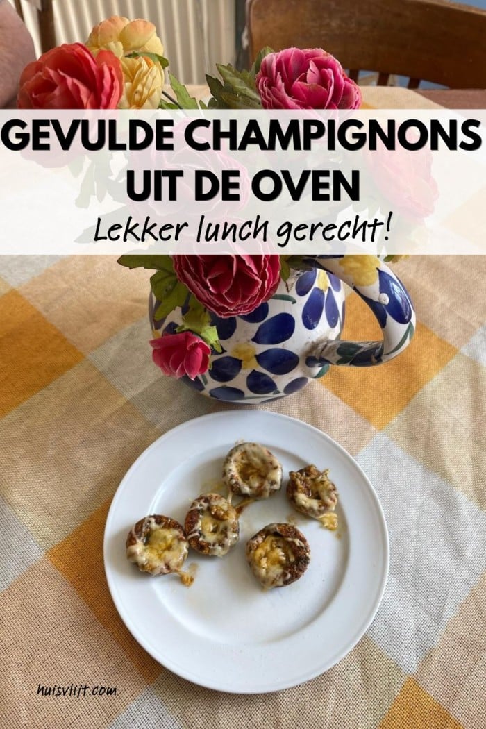 Gevulde champignons uit de oven als lunchgerecht (met dank aan mijn man!) 1 gevulde champignons uit de oven