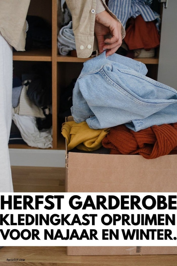 Zo maak je je garderobe klaar voor het najaar en de winter 2 kledingkast opruimen