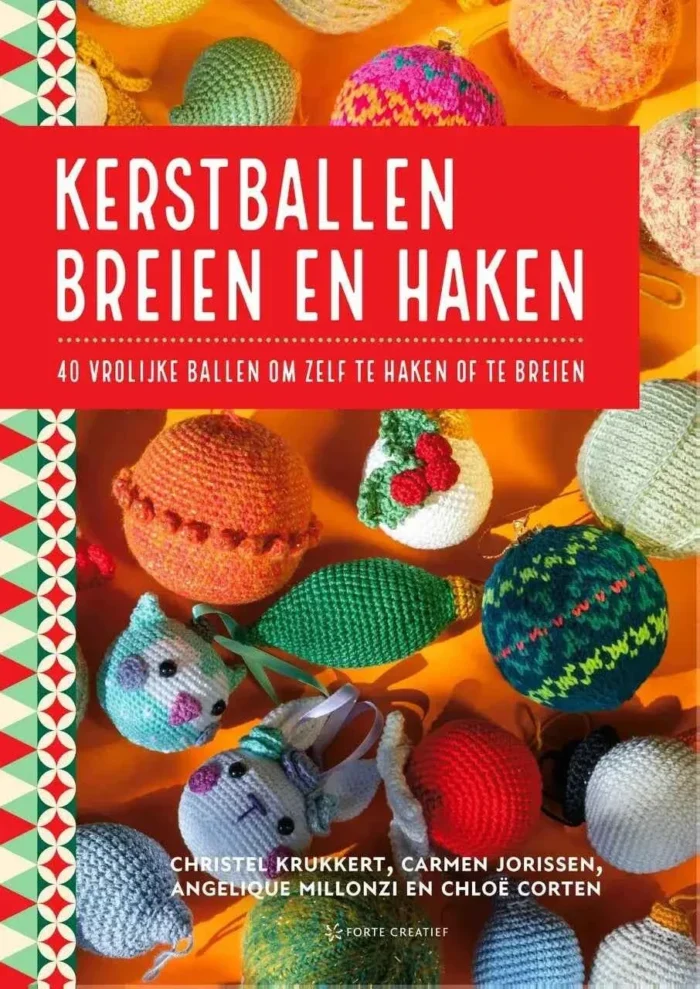 19 gratis kerst haakpatronen in het Nederlands 🎄 4 Omslag van het boek Kerstballen breien en haken met voorbeelden van kleurrijke gehaakte kerstballen